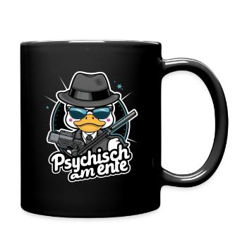 Psychisch am Ente - Tasse einfarbig - Schwarz - Rechts