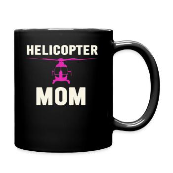 Helikopter Eltern Lustige Helikoptermutter - Tasse einfarbig - Schwarz - Rechts