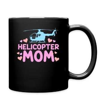 Helikopter Eltern Lustige Helikoptermutter - Tasse einfarbig - Schwarz - Rechts