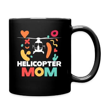 Helikopter Eltern Lustige Helikoptermutter - Tasse einfarbig - Schwarz - Rechts