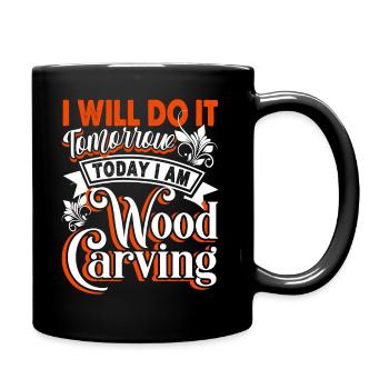 Wood Carving Today I Am Wood Carving - Full Colour Mug - black - Right