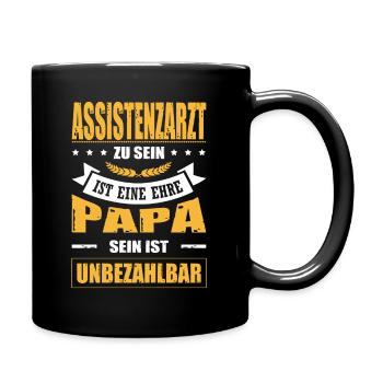 Assistenzarzt Sein Eine Ehre Papa Sein Unbezahlbar - Tasse einfarbig - Schwarz - Rechts