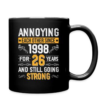Beziehung Ehe Jubiläum - sich necken seit 1998 - Tasse einfarbig - Schwarz - Rechts