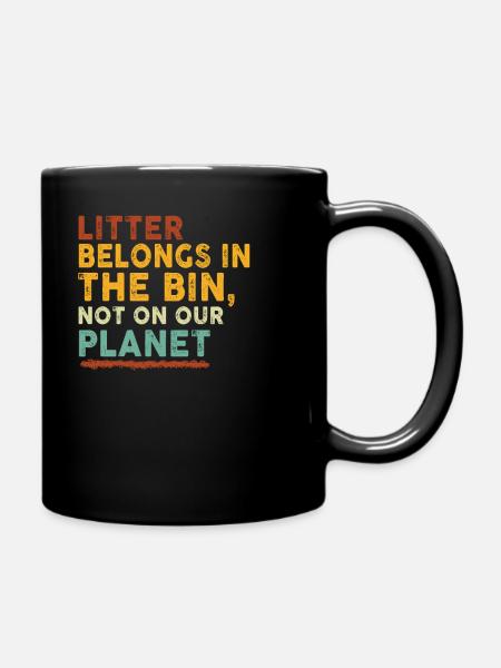 No Littering Anti Littering Earth Day - Full Colour Mug - black