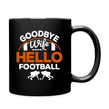 Au revoir ma femme, bonjour le football - Mug uni - noir - Droite
