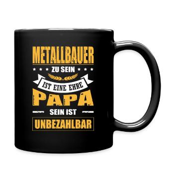 Schweißer Zu Sein Eine Ehre Papa Sein Unbezahlbar - Tasse einfarbig - Schwarz - Rechts