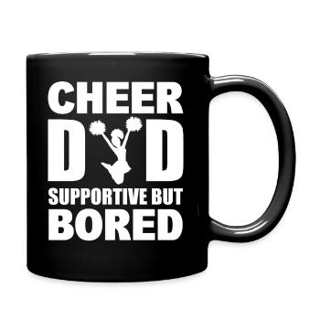 Cheer Dad Supportive But Bored Cheerleading - Tasse einfarbig - Schwarz - Rechts