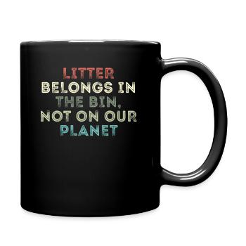 No Littering Anti Littering Earth Day - Full Colour Mug - black - Right