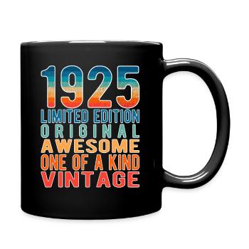 Limited Edition seit 1925 Geburtstag Vintage 1925 - Tasse einfarbig - Schwarz - Rechts