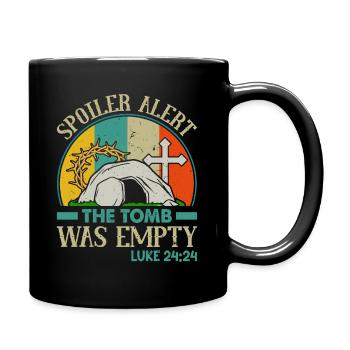 Spoiler Grabstätte war lerr Lustiger Oster Spruch - Tasse einfarbig - Schwarz - Rechts