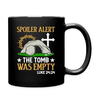 Spoiler Grabstätte war lerr Lustiger Oster Spruch - Tasse einfarbig - Schwarz - Rechts