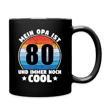 Mein Opa Ist 80 Und Immer Noch Cool 1944 - Tasse einfarbig - Schwarz - Rechts