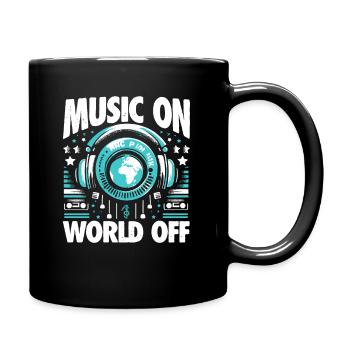Music On World Off - Pour les amateurs de fête et de musique - Mug uni - noir - Droite