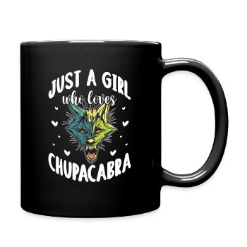 Just A Girl Who Loves Chupacabra - Full Colour Mug - black - Right
