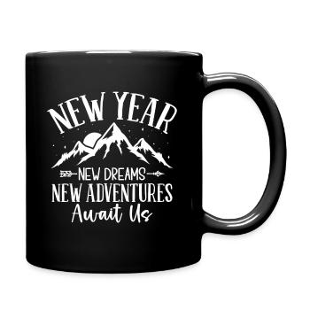 Nouvelle année, nouveaux rêves, nouvelles aventures nous attendent. - Mug uni - noir - Droite