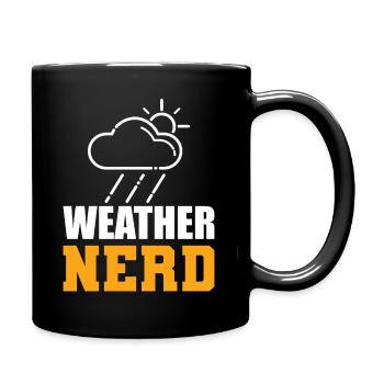 Weather Nerd Klimaforscher - Tasse einfarbig - Schwarz - Rechts