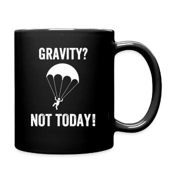 Gravity? Not Today! - Full Colour Mug - black - Right