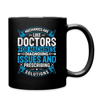 Les mécaniciens sont comme les médecins pour les machines, le diagnostic - Mug uni - noir - Droite