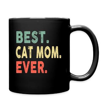 Best Cat Mom Ever Cool Mommy Funny Vintage - Full Colour Mug - black - Right
