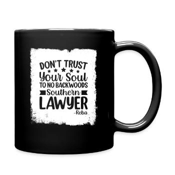 Do not trust a lawyer from the south - Full Colour Mug - black - Right