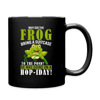 Warum hat der Frosch einen Koffer zum Teich gebracht? Er - Tasse einfarbig - Schwarz - Rechts