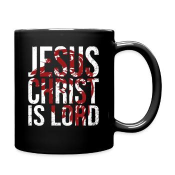 Jesus Christ Is Lord - Full Colour Mug - black - Right