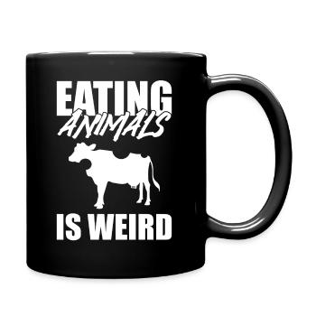 Eating Animals Is Weird Vegan - Tasse einfarbig - Schwarz - Rechts