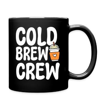 Cold Brew Crew Kellner an der Kaffeebar - Tasse einfarbig - Schwarz - Rechts