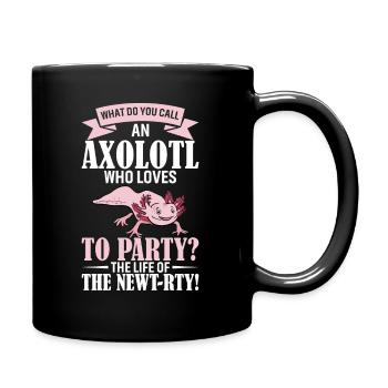Wie nennt man einen Axolotl, der es liebt zu feiern? Heit - Tasse einfarbig - Schwarz - Rechts