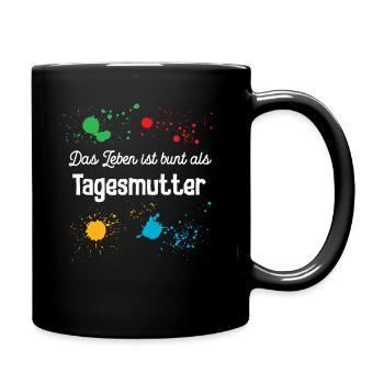 Tagesmutter Betreuerin Tagesmama Kita Erzieherin - Tasse einfarbig - Schwarz - Rechts