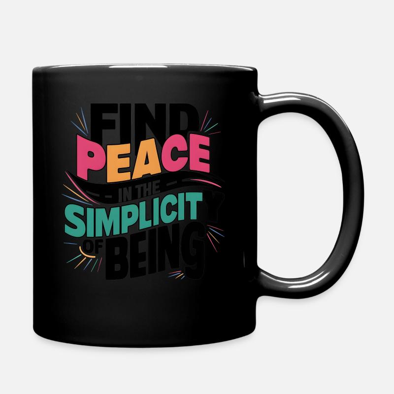 Trouvez la paix dans la simplicité d’être Art Print - Mug uni - noir