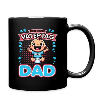 Mein Erster Vatertag als Papa 2024 - Dad - Tasse einfarbig - Schwarz - Rechts