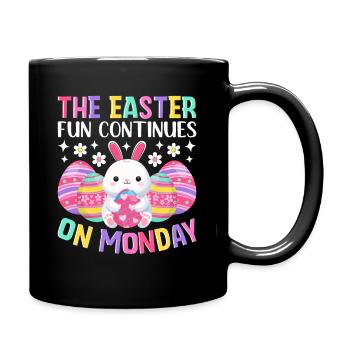 Der Spaß geht Ostermontag weiter Osterzeit Ostern - Tasse einfarbig - Schwarz - Rechts