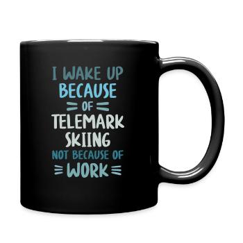 Telemark Ski and not Work - Free Heel Touring Skis - Full Colour Mug - black - Right