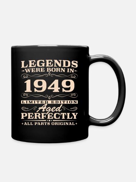 Vintage Geburtsjahr 1949 Jahrgang Geburtstag - Tasse einfarbig - Schwarz
