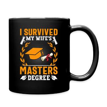 J’ai survécu à la maîtrise de ma femme - Mug uni - noir - Droite
