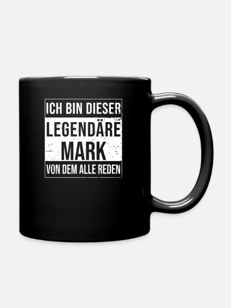 Ich bin dieser legendäre für Mark - Tasse einfarbig - Schwarz