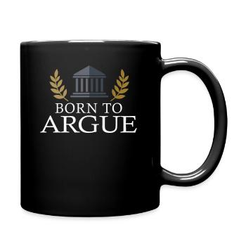 Born To Argue Judge Advocate Attorney - Full Colour Mug - black - Right