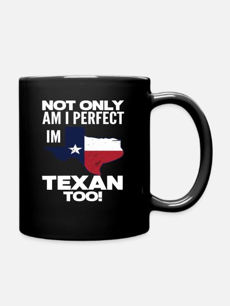 Texas Perfekt Texaner - Tasse einfarbig - Schwarz