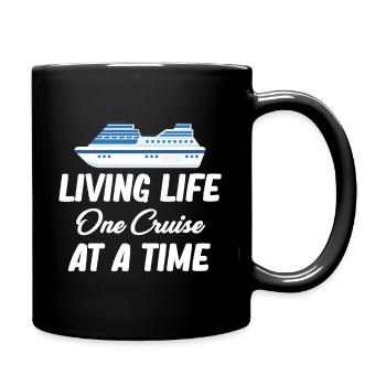 Das Leben Leben, Eine Kreuzfahrt Nach Der - Tasse einfarbig - Schwarz - Rechts