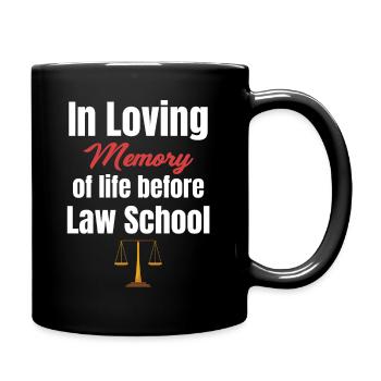 Life Before Law School Student - Full Colour Mug - black - Right