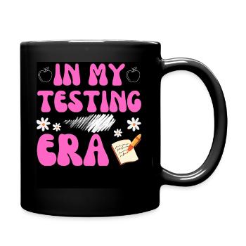 Groovy In My Testing Era Testing Day Teacher Test - Mug uni - noir - Droite