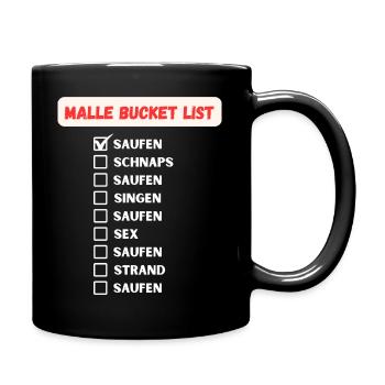 Malle Bucket List Party Junggesellenabschied - Tasse einfarbig - Schwarz - Rechts