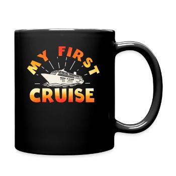 My First Cruise Family Vacation - Fun - Full Colour Mug - black - Right