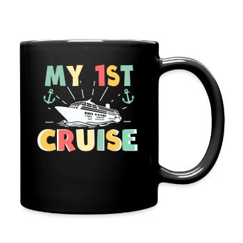 My First Cruise Family Vacation - Fun - Full Colour Mug - black - Right