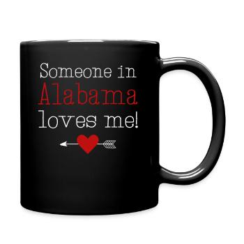 Jemand in Alabama liebt mich - Tasse einfarbig - Schwarz - Rechts