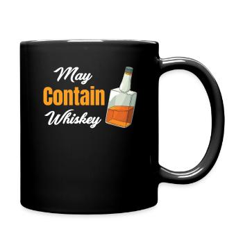 May Whiskey Bourbon Drinker Scotch Tequila Vodka - Full Colour Mug - black - Right