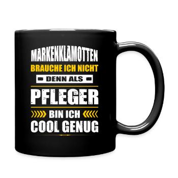 Markenklamotten Brauche Ich Nicht Pfleger Pflege - Tasse einfarbig - Schwarz - Rechts