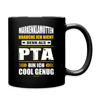 Markenklamotten Brauche Ich Nicht PTA Abschluss - Tasse einfarbig - Schwarz - Rechts