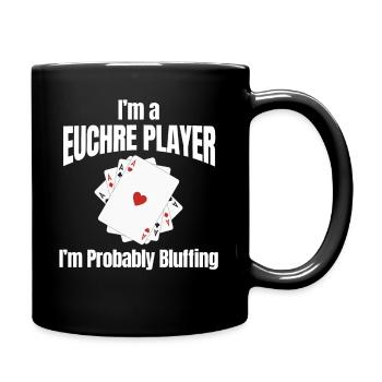 Ich Bin Ein Euchre-spieler, Ich Bluffe - Tasse einfarbig - Schwarz - Rechts